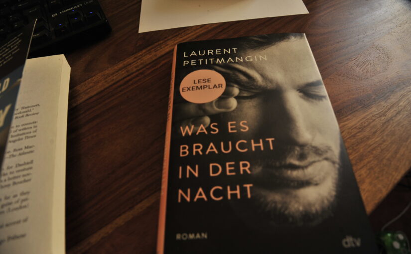 Laurent Petitmagnin – Was es braucht in der Nacht